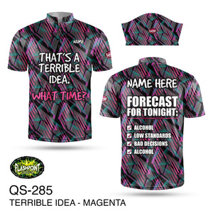 QS285 Terrible Idea Magenta Personalized