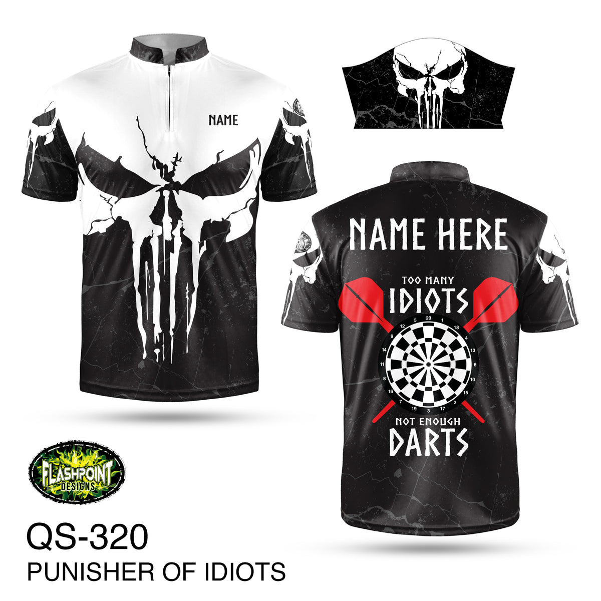 Q320 Punisher Of Idiots - Personalized – FLASHPOINT DESIGNS