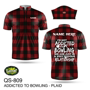 Addicted to Bowling - Plaid - Personalized