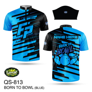 QS813 Born to Bowl Blue  - Personalized Special